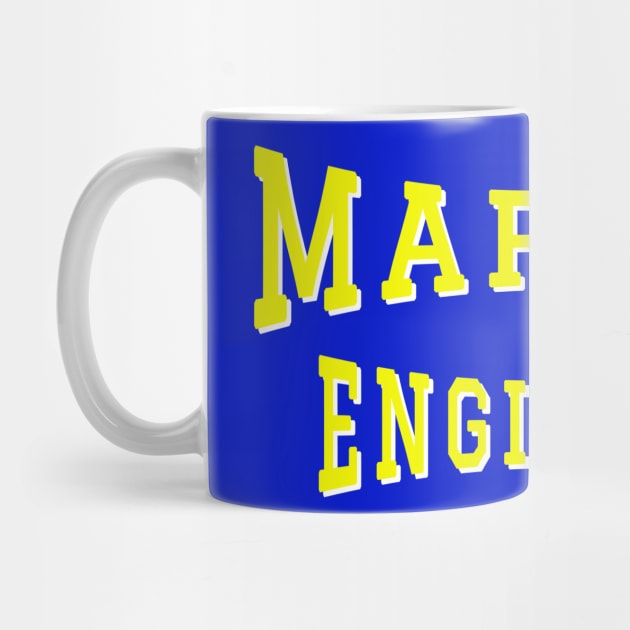 Marine Engineer in Yellow Color Text by The Black Panther